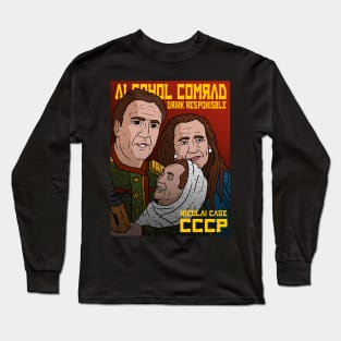 nicolai cage, alcohol, vodka and the soviet union, drink responsible. Long Sleeve T-Shirt